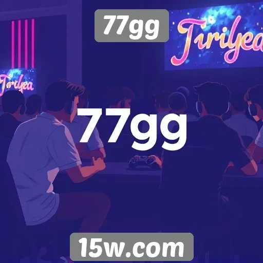 Impacto do 77gg nas comunidades de jogadores